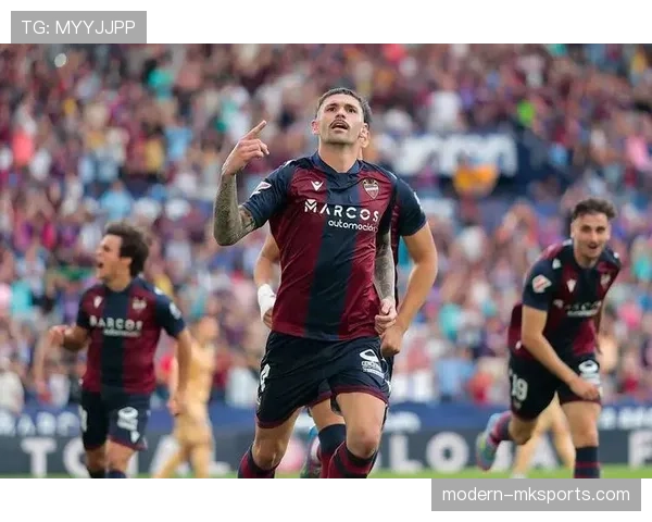 莱万特战术革新成关键，力争在激烈联赛中稳居前列